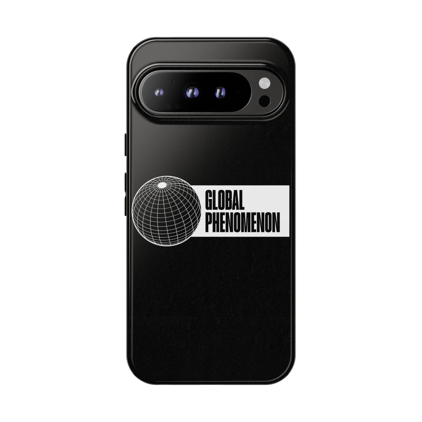 "Global Phenomenon"
