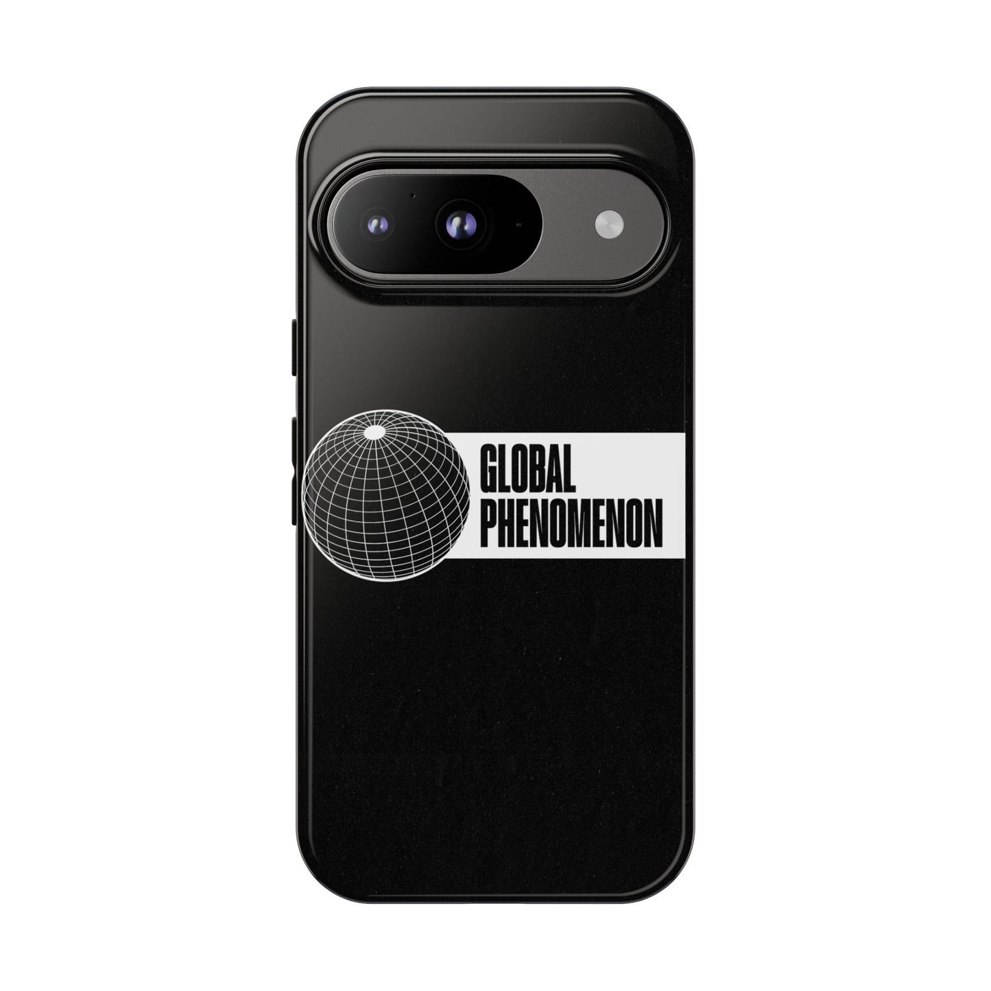 "Global Phenomenon"