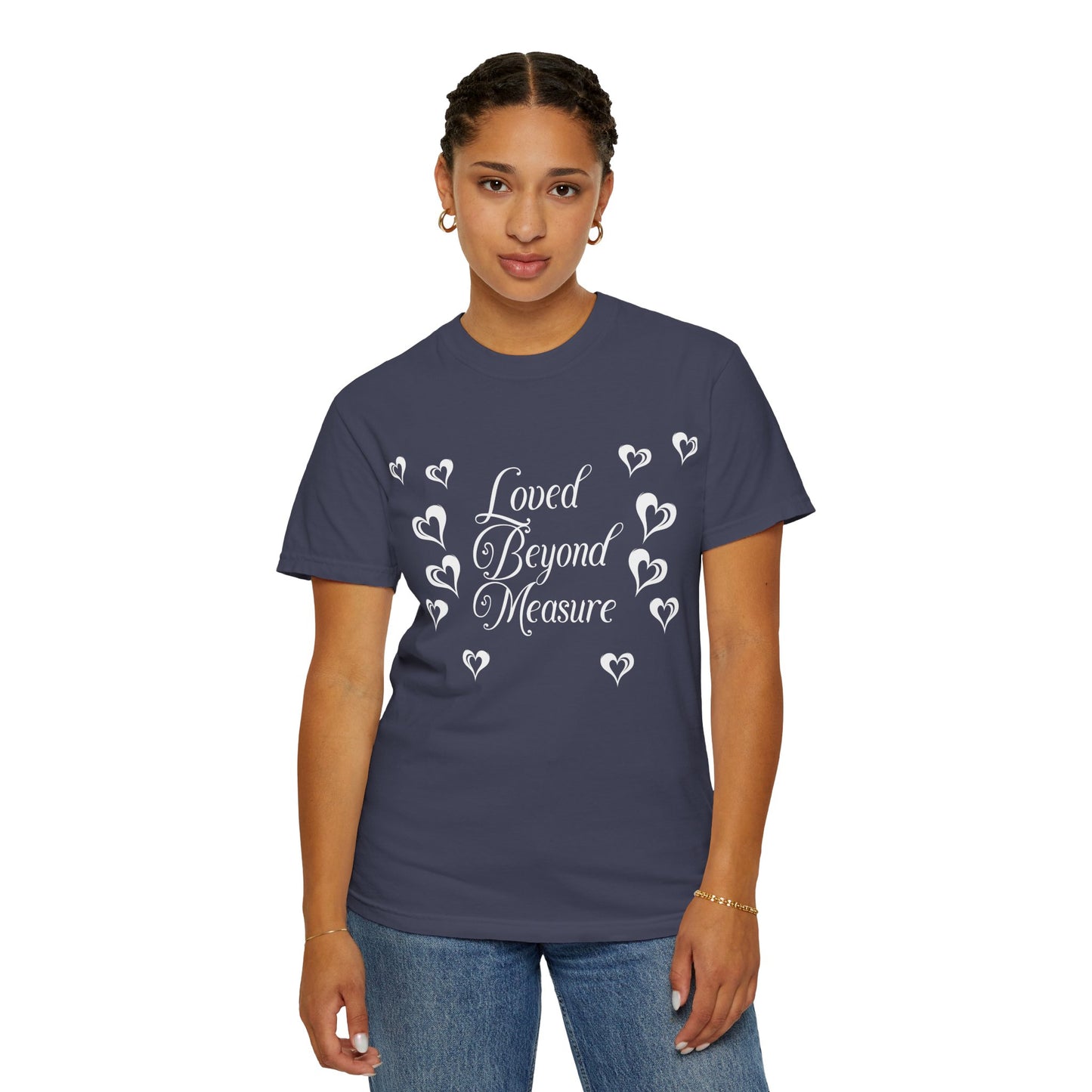 "Loved Beyond Measure"