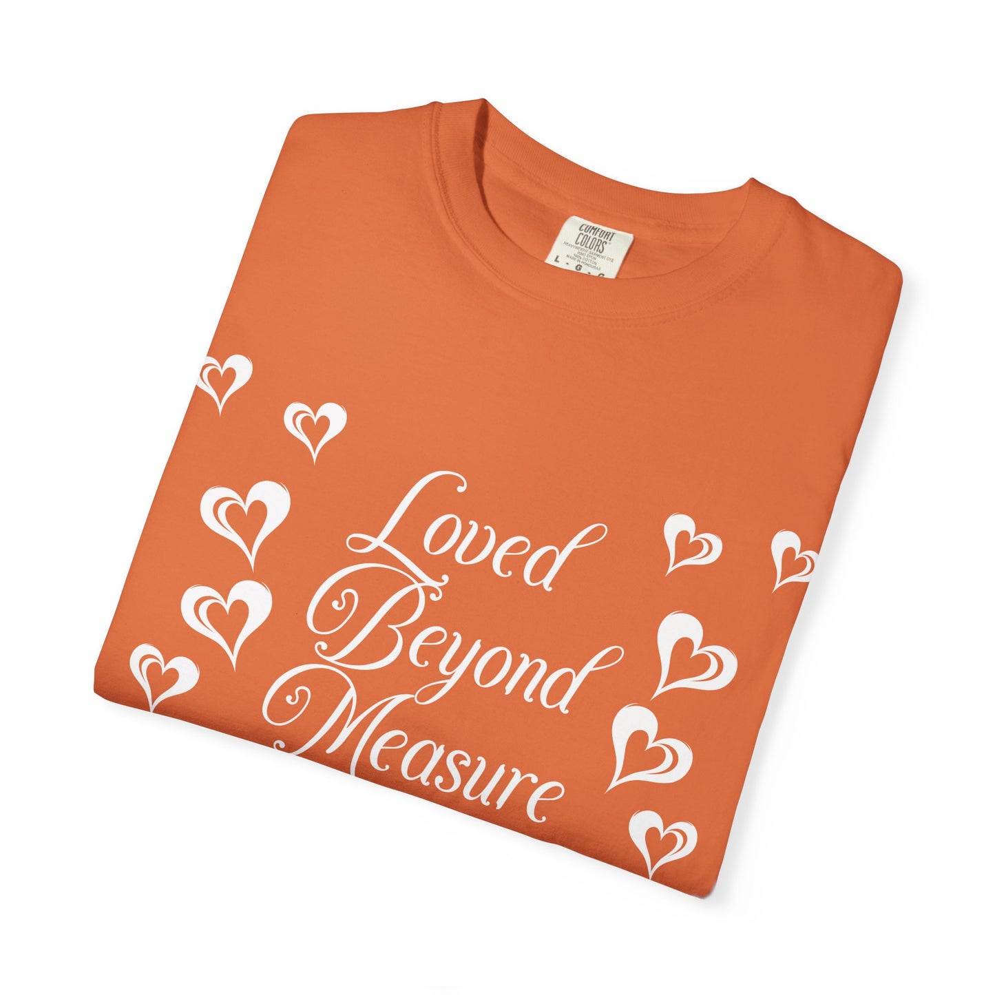 "Loved Beyond Measure"