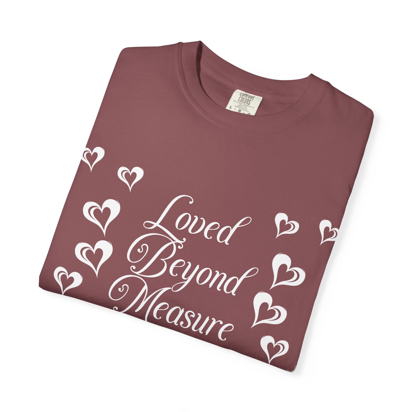 "Loved Beyond Measure"