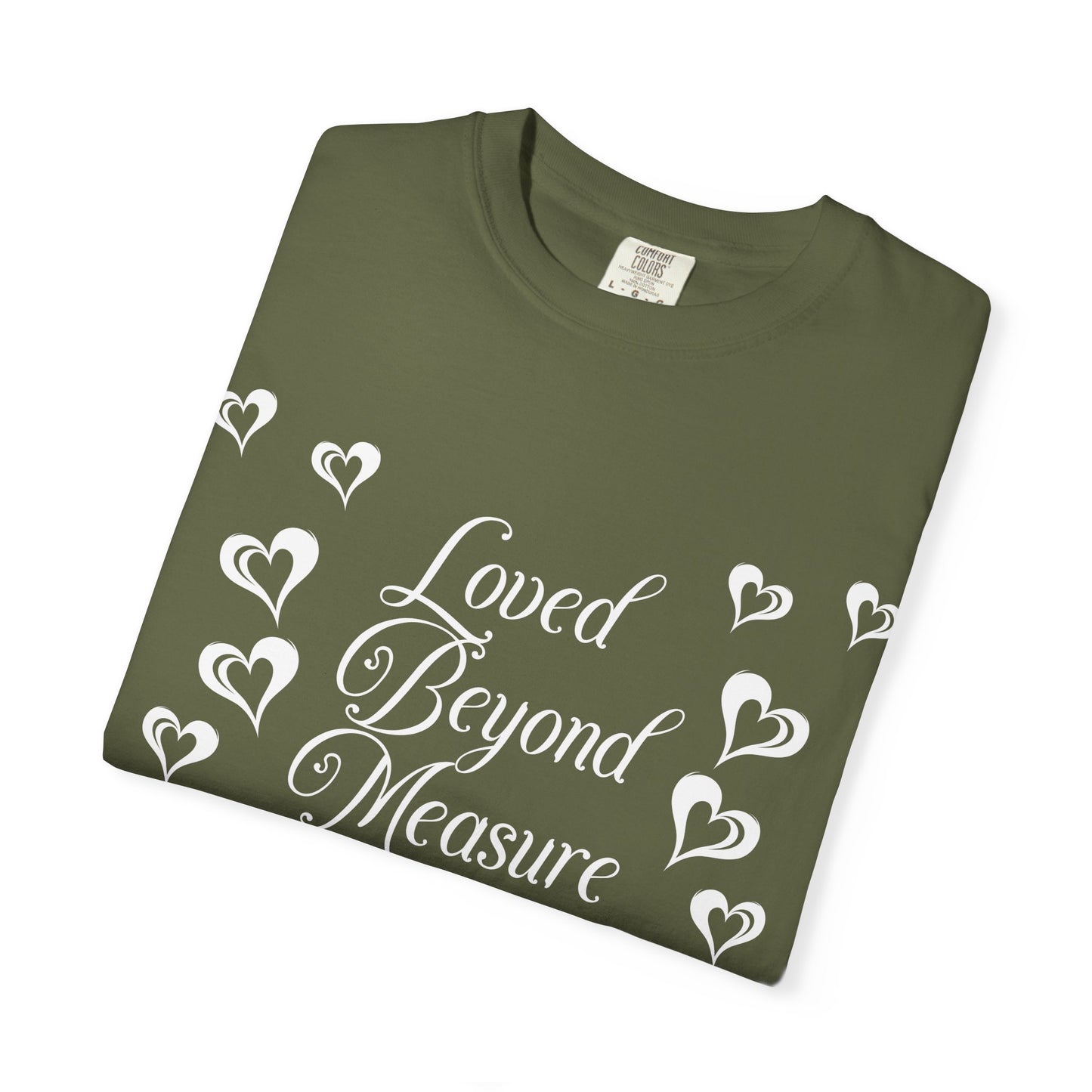 "Loved Beyond Measure"